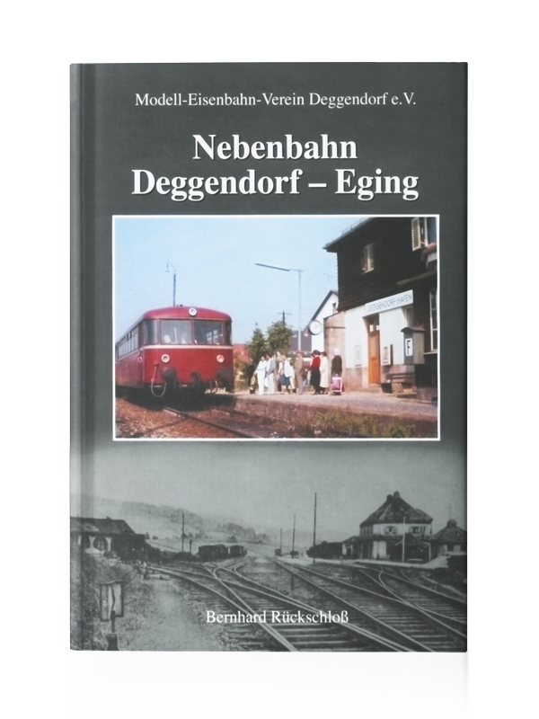 Verlag Druckerei Ebner Buch Shop Nebenbahn Deggendorf-Eging