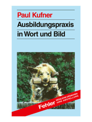 Ausbildungspraxis in Wort und Bild