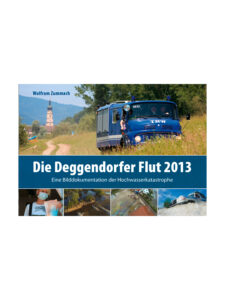 Die Deggendorfer Flut 2013